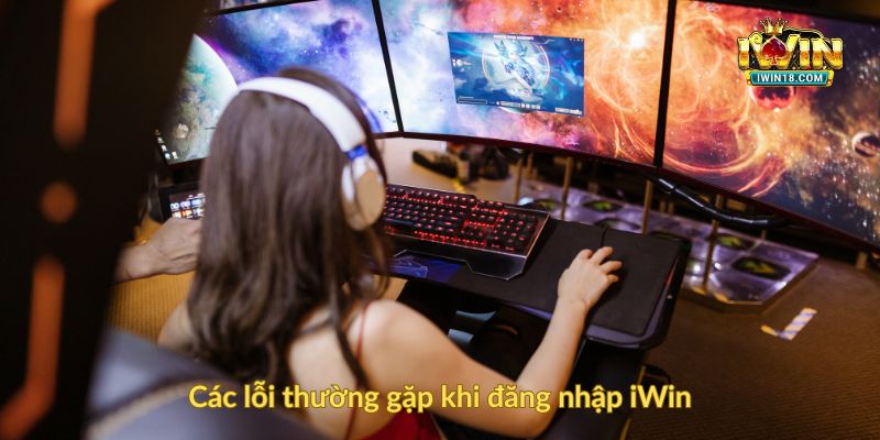 Các lỗi thường gặp khi đăng nhập iWin