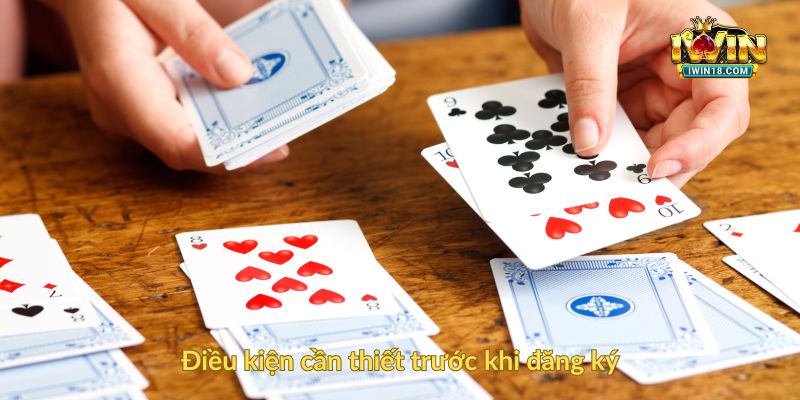 Điều kiện cần thiết trước khi đăng ký